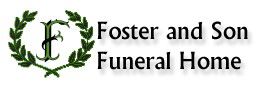FOSTER AND SON FUNERAL HOME